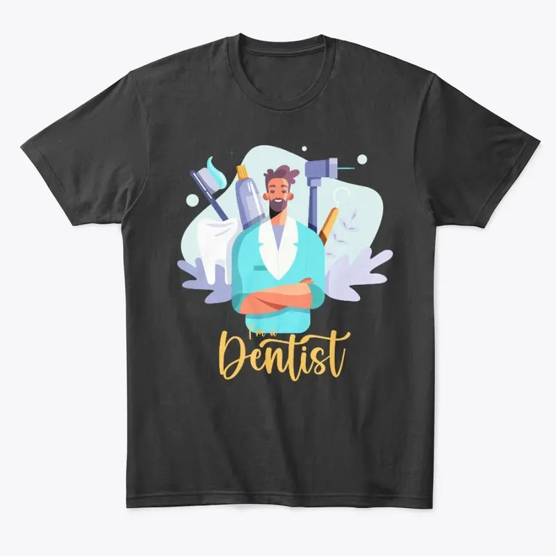 T-shirts for dentists, dental t-shirts